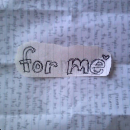 For Me