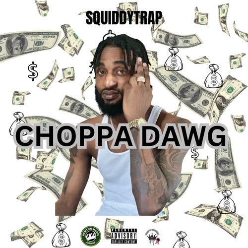 Choppa Dawg