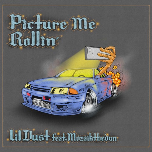 Picture Me Rollin'