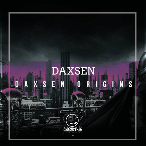 Daxsen Origins EP