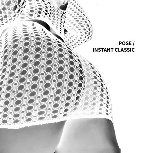 POSE / INSTANT CLASSIC