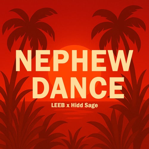 Nephew Dance