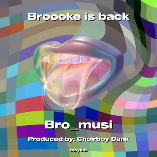 Broooke is back