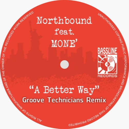 A Better Way (feat. Moné) [Groove Technicians Remixes]