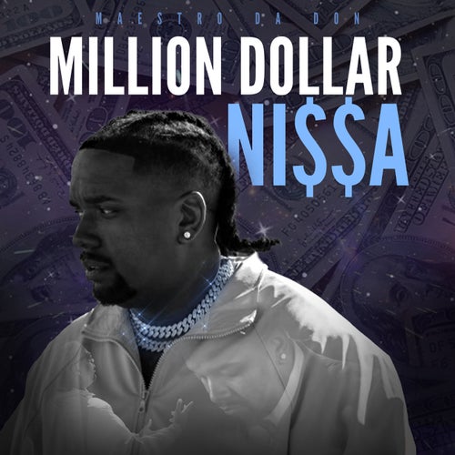 Million Dollar Ni$$a (Explicit)