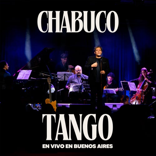 Chabuco Tango (En Vivo en Buenos Aires)