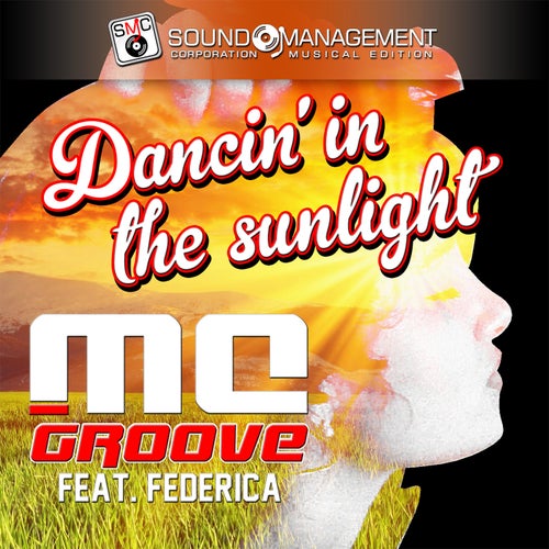 Dancin' In The Sunlight