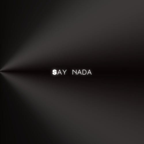 Say Nada