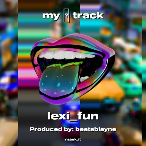 my  track