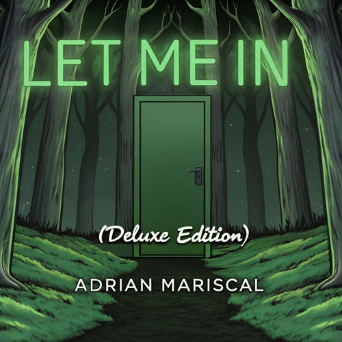 Let Me In (Deluxe Edition)