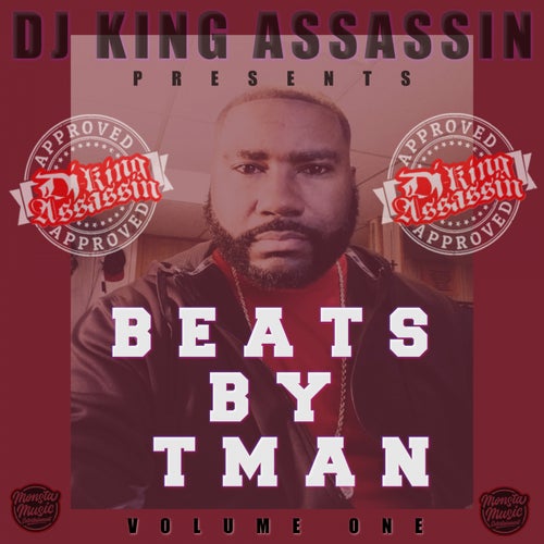 DJ King Assassin Presents Beats By T Man