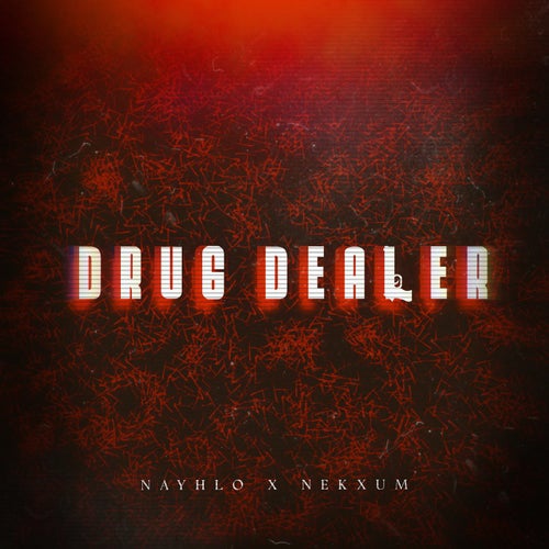 Drug Dealer