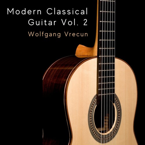 Modern Classical Guitar, Vol. 2