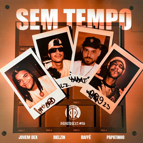 Sem Tempo (Papatracks#16) [feat. Raffé]