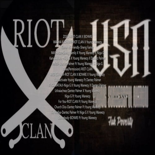 Riot X Ysn (feat. RIOT CLAN & SHENG FAMILY)