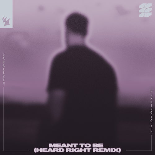 Meant To Be (Heard Right Remix)