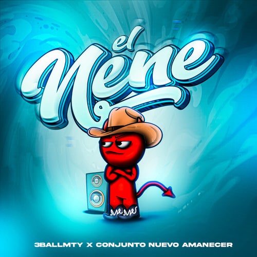 El Nene