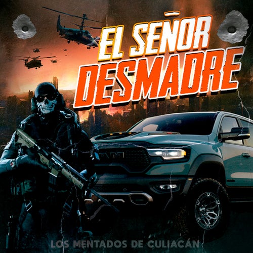 El Señor Desmadre