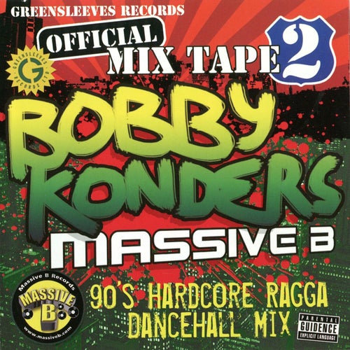 Greensleeves Offical Mixtape Vol. 2: 90's Hardcore Ragga Dancehall Mix