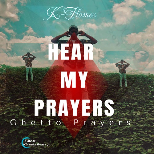 Hear My Prayers