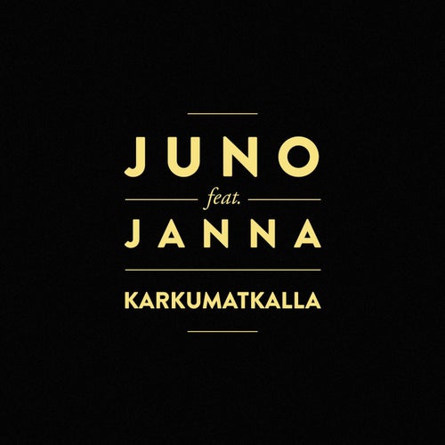 Karkumatkalla (feat. Janna)