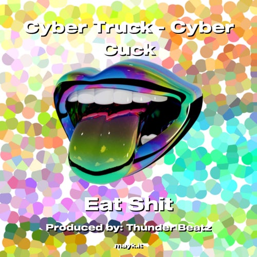 Cyber Truck - Cyber Cuck