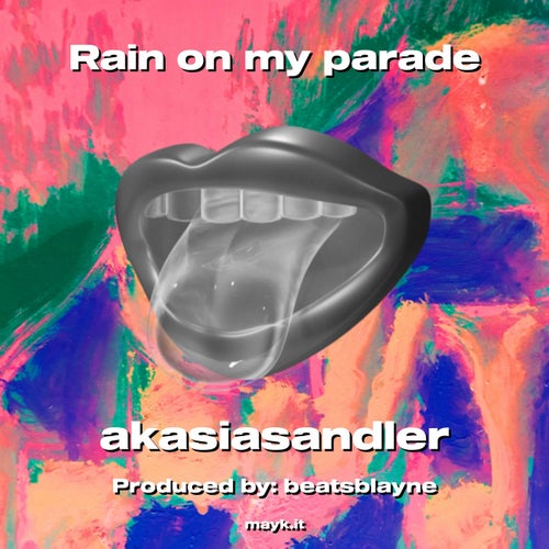 Rain on my parade