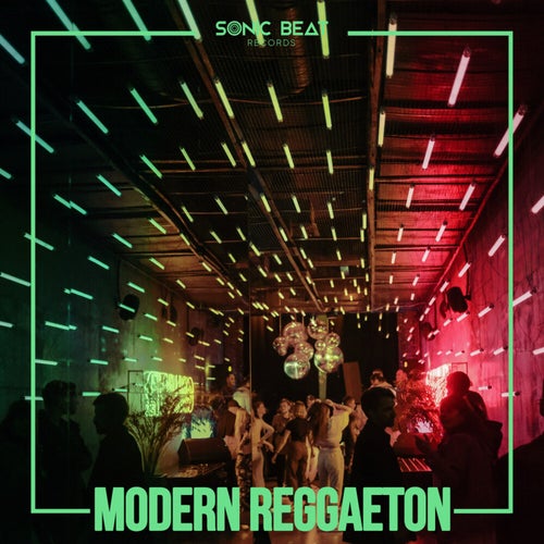 Modern Reggaeton