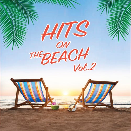Hits On The Beach 2