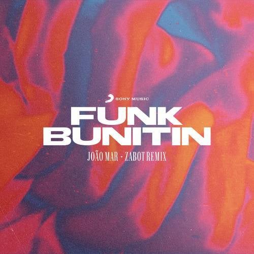 Funk Bunitin (Zabot Remix)