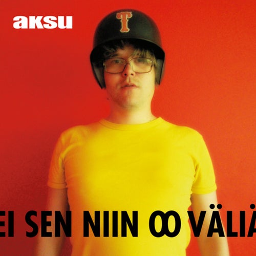 Ei Sen Niin Oo Väliä