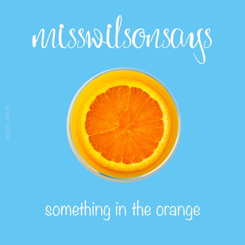 something in the orange