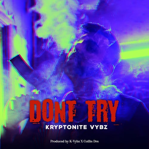Don't Try