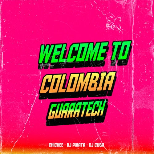 Welcome To Colombia (Afrotech)