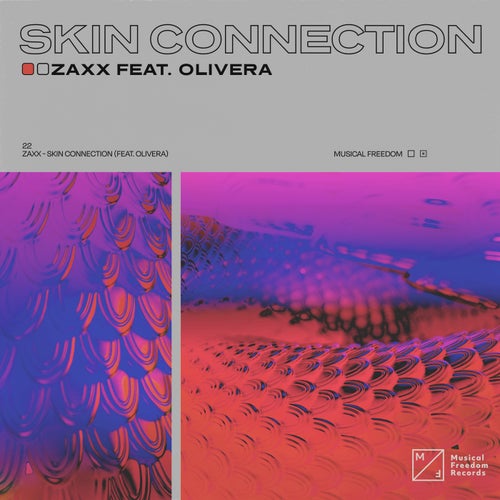 Skin Connection (feat. Olivera)