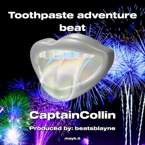 Toothpaste adventure beat