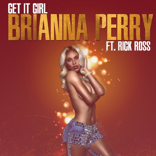 Get It Girl (feat. Rick Ross)