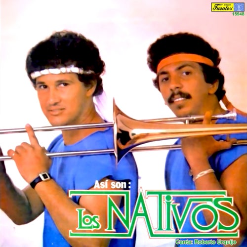 Así Son: Los Nativos