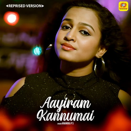 Aayiram Kannumai (Reprised Version)