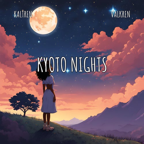 Kyoto Nights (feat. Valkren)