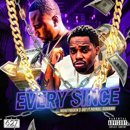 Every Since (feat. Payroll Giovanni)
