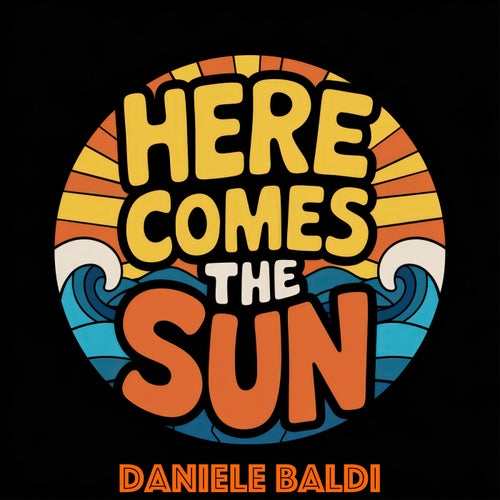 Here Comes The Sun