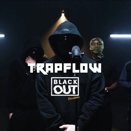 TrapFlow Blackout Session