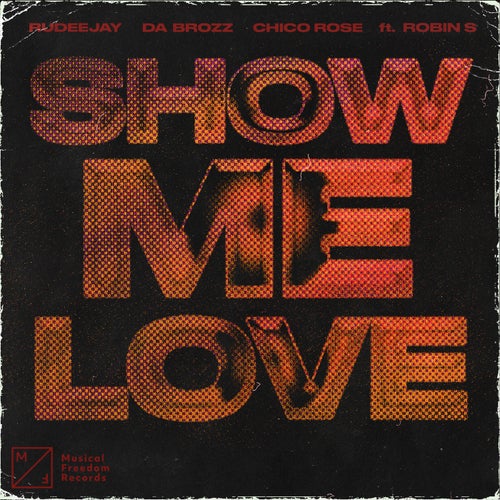 Show Me Love (feat. Robin S) (Extended Mix)