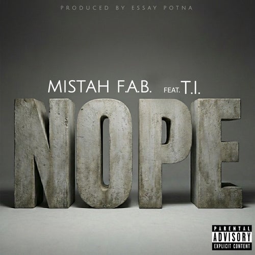 NOPE (feat. T.I.)
