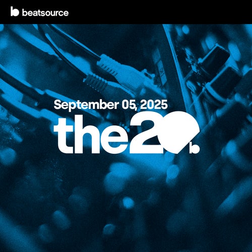 The 20 - September 05, 2025 playlist