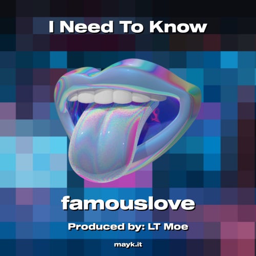 I Need To Know