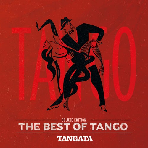 The Best of Tango: Tangata (Deluxe Edition)