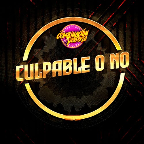 Culpable o No