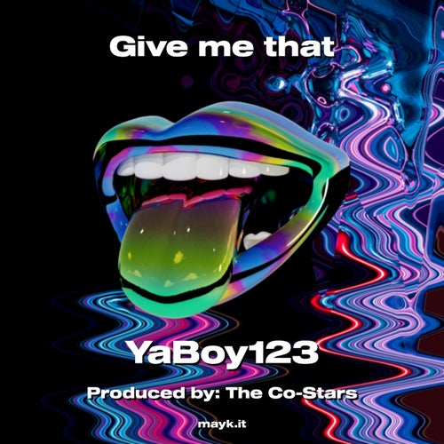 Give me that